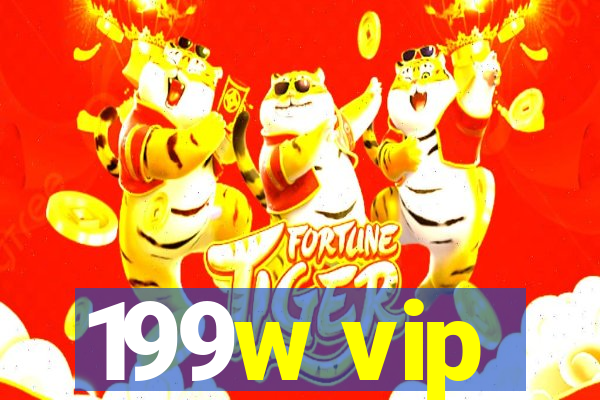 199w vip